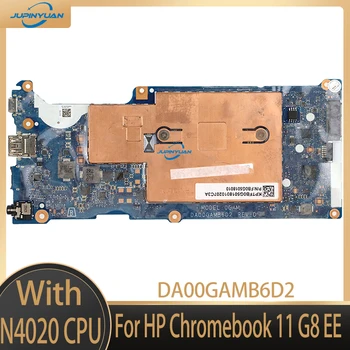 Материнская Плата для ноутбука HP Chromebook 11 G8 EE Материнская Плата DA00GAMB6D2 с процессором SRET0 N4020 4 ГБ оперативной памяти Полностью Протестирована на 100%