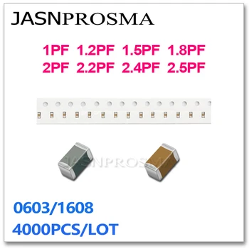 JASNPROSMA 4000PCS 0603 1608 COG/NPO RoHS 0.25% 0.5% 1PF 1.2PF 1.5PF 1.8PF 2PF 2.2PF 2.4PF 2.5PF Высококачественный Конденсатор 50V SMD