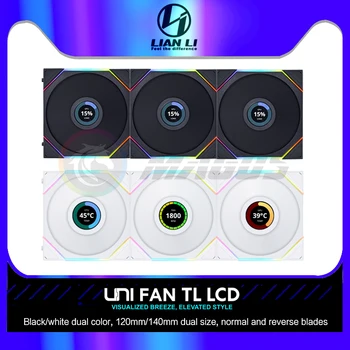 Вентилятор корпуса водяного охладителя Lian Li LCD TL120 TL140 прямого/обратного хода, 1,6-дюймовый Монитор 400*400, Упаковка 1/3 шт, Новое поступление