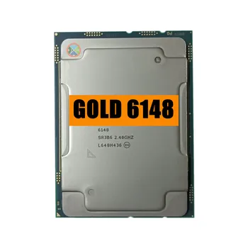 Xeon GOLD 6148 2,4 ГГц 27,5 МБ интеллектуального кэша 20-Ядерный 40-потоковый процессор мощностью 150 Вт LGA3647 CPU GOLD6148