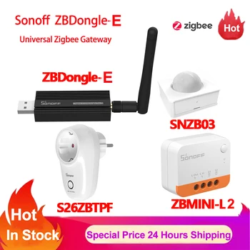 Sonoff ZBDongle-E Zigbee 3.0 Шлюз Zigbee Bridge Hub SNZB-03 ZBMini-L2 НЕ требуется нейтральный провод Zigbee Smart Switch S26ZBTPF